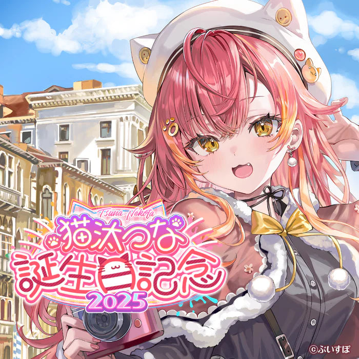 預訂」VSPO 猫汰つな(Nekota Tsuna) 誕生日記念2025 – Modelmakerhk.Shop