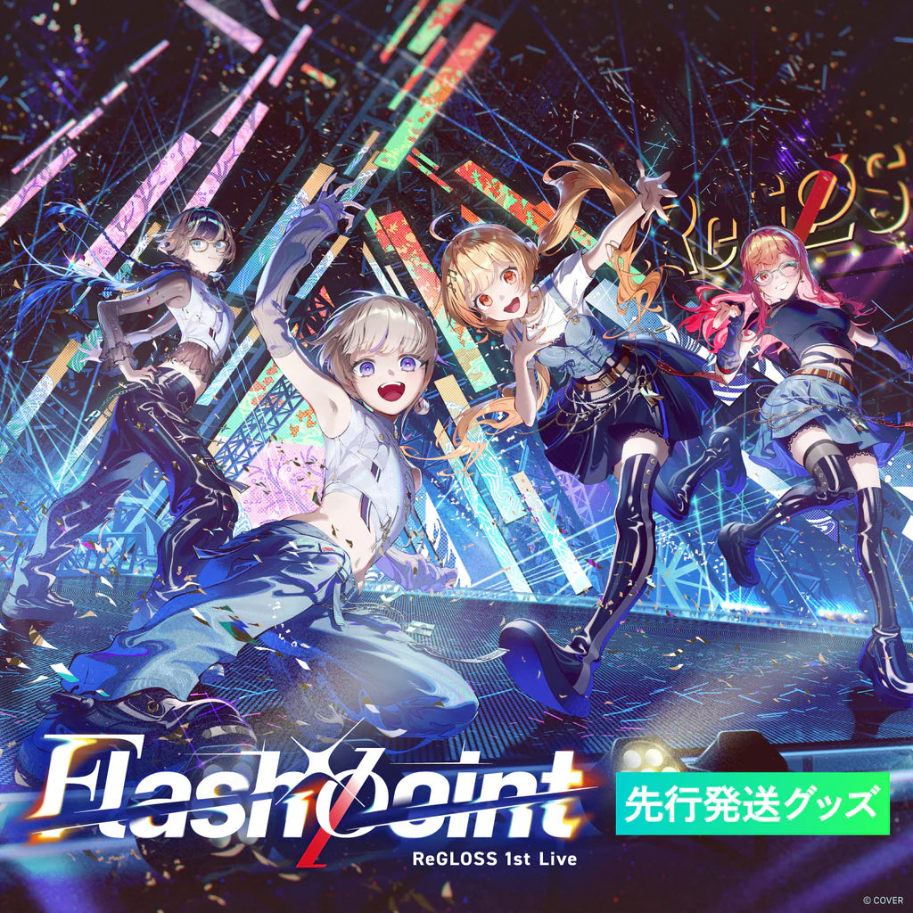 「預訂」Hololive 【先行発送】ReGLOSS 1st Live “Flashpoint” 演唱會商品