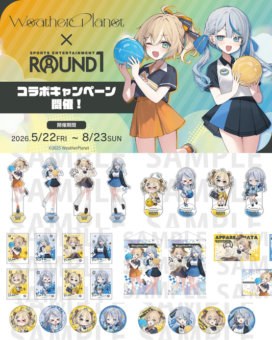 [Pre-order] WeatherPlanet x ROUND1 (Amagai Ruka/Appare Hinata)