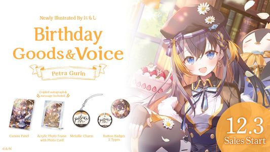 [pre-order]  Nijisanji Petra Gurin ペトラグリン Birthday Goods & Voice 2023