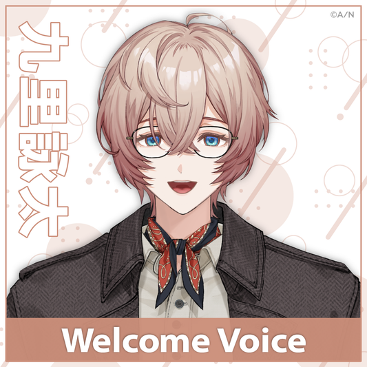 [Pre-order Voice] Nijisanji 【Welcome Voice】九里詠太(Kuri Eita)
